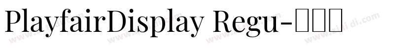 PlayfairDisplay Regu字体转换